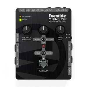 Pedals & Effects - Eventide MixingLink Mic Pre With FX Loop Stompbox