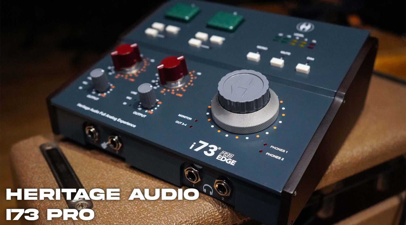 Heritage Audio announce the i73 PRO Series USB-C Audio Interface with 73 style Class A Preamps