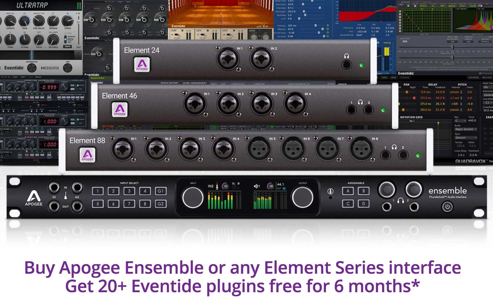 Apogee & Eventide Promotion