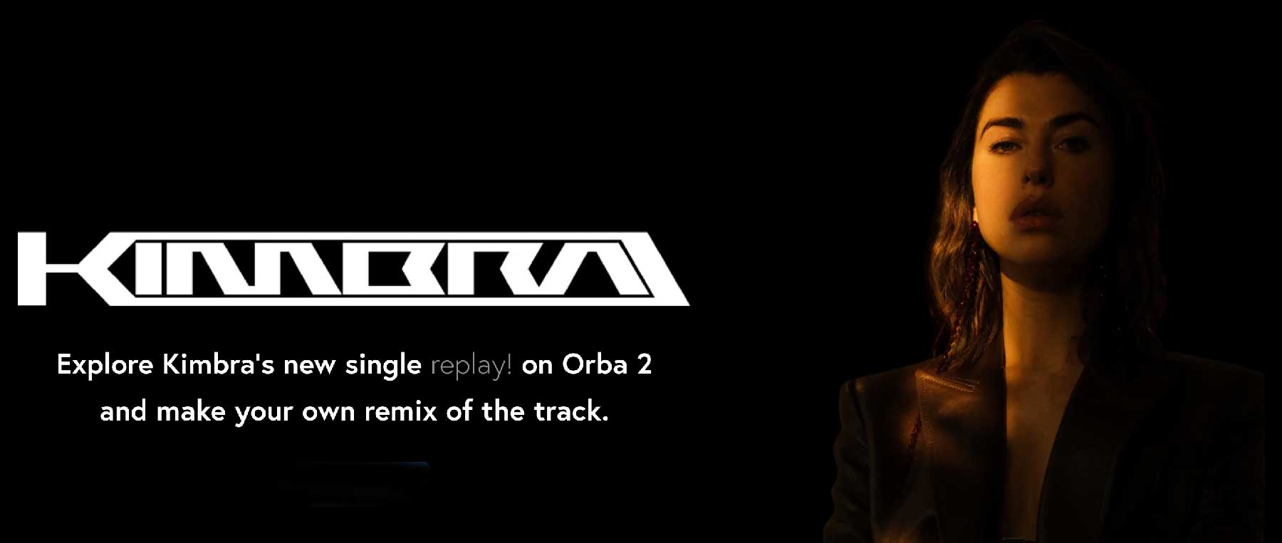 Orba 2 Update Lets You Remix Artist Songs, Starting with Kimbra’s New Single