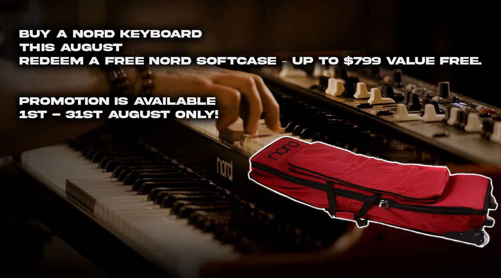 Get a FREE Nord Softcase with any Nord Keyboard purchased in August 2025